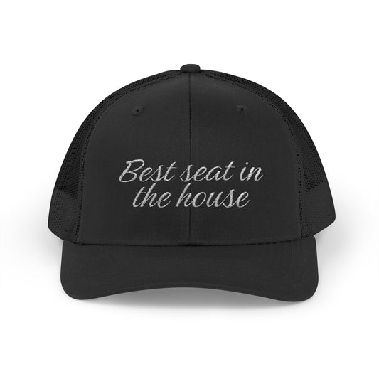 Best Seat in the House Trucker Cap Black No Logo